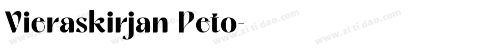 Vieraskirjan Peto字体转换
